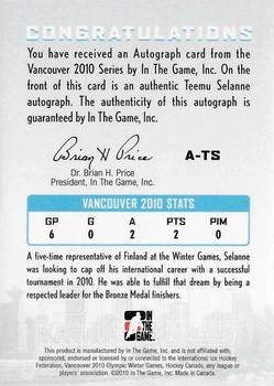 2009-10 In The Game Vancouver Olympics - Autographs #A-TS Teemu Selanne Back