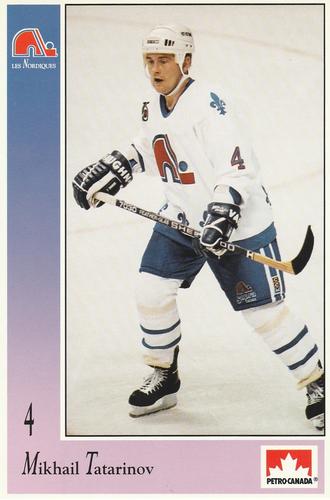 1991-92 Petro-Canada Quebec Nordiques #NNO Mikhail Tatarinov Front
