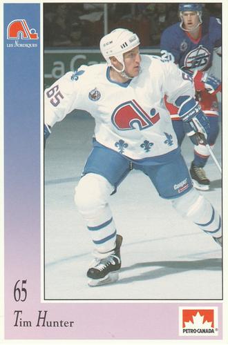 1992-93 Petro-Canada Quebec Nordiques #NNO Tim Hunter Front