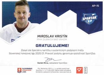 2020-21 SportZoo Slovenská Hokejová Liga - Autographed Playmakers #AP-15 Miroslav Kristin Back
