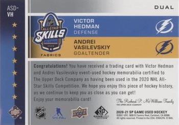 2020-21 SP Game Used - 2020 NHL All-Star Skills Fabrics Dual #ASD-VH Victor Hedman / Andrei Vasilevskiy Back