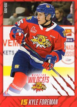 2019-20 Moncton Wildcats (QMJHL) #NNO Kyle Foreman Front