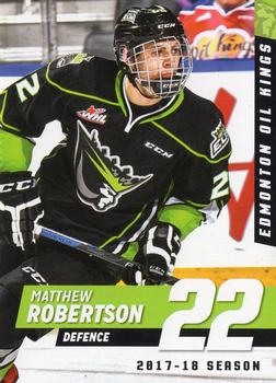 2017-18 Edmonton Oil Kings (WHL) #NNO Matthew Robertson Front