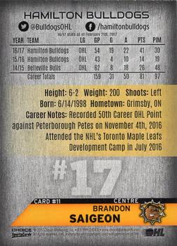 2016-17 Choice Hamilton Bulldogs (OHL) #11 Brandon Saigeon Back