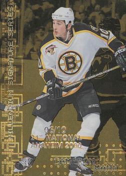 1999-00 Be a Player Millennium Signature Series - Anaheim National Gold #26 Cameron Mann Front