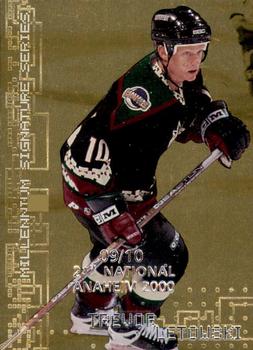 1999-00 Be a Player Millennium Signature Series - Anaheim National Gold #193 Trevor Letowski Front