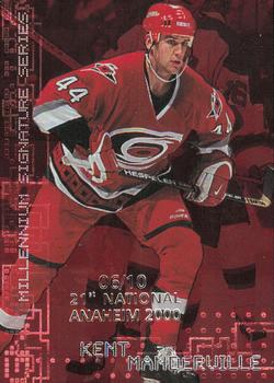 1999-00 Be a Player Millennium Signature Series - Anaheim National Ruby #52 Kent Manderville Front