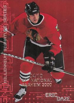 1999-00 Be a Player Millennium Signature Series - Anaheim National Ruby #62 Eric Daze Front