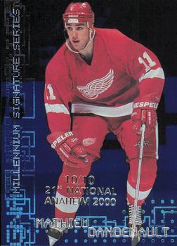 1999-00 Be a Player Millennium Signature Series - Anaheim National Sapphire #95 Mathieu Dandenault Front