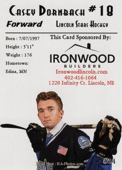 2016-17 Ironwood Builders Lincoln Stars (USHL) #14 Casey Dornbach Back