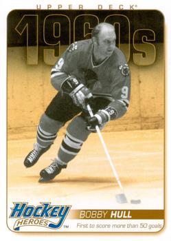 2011-12 Upper Deck - Hockey Heroes: 1960s #HH14 Bobby Hull Front