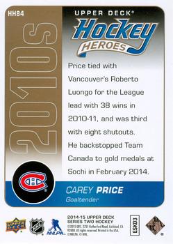 2014-15 Upper Deck - Hockey Heroes: 2010s #HH84 Carey Price Back
