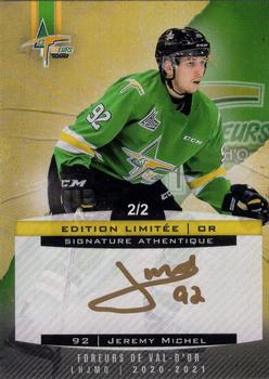 2020-21 Val-d'Or Foreurs (QMJHL) - Autographs Gold #14 Jeremy Michel Front