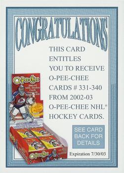 2002-03 O-Pee-Chee - Rookie Redemption #NNO Rookie Redemption Front
