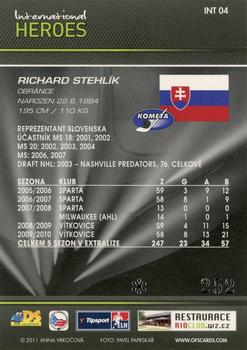 2011 Czech OFS premium - International Heroes Silver #4 Richard Stehlik Back