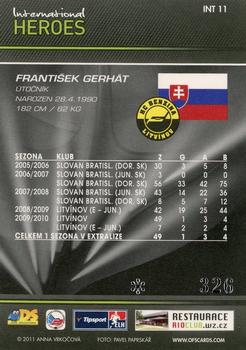 2011 Czech OFS premium - International Heroes Silver #11 Frantisek Gerhat Back