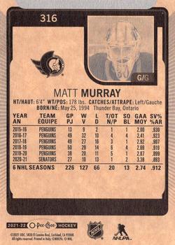2021-22 O-Pee-Chee #316 Matt Murray Back
