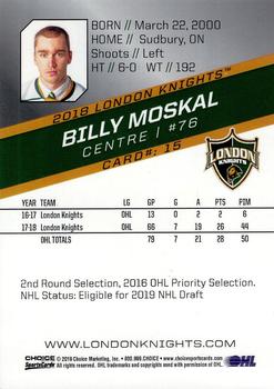 2018-19 Choice London Knights (OHL) Autographs #15 Billy Moskal Back
