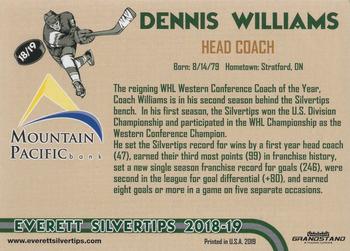 2018-19 Grandstand Everett Silvertips (WHL) #NNO Dennis Williams Back