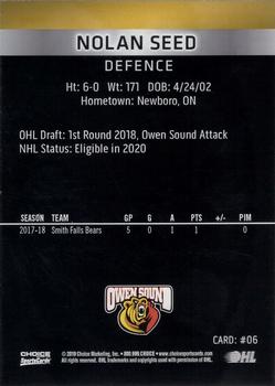 2018-19 Choice Owen Sound Attack (OHL) #6 Nolan Seed Back