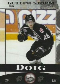 2004-05 M&T Printing Guelph Storm (OHL) #6 Tyler Doig Front