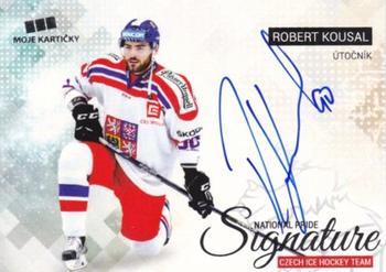 2017-18 Moje karticky Czech Ice Hockey Team - National Pride Signatures Silver #NPS-RK Robert Kousal Front