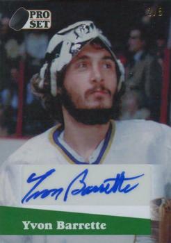 2020-21 Pro Set Memories - 1991-92 Hockey Autographs Green #A91-YB1 Yvon Barrette Front