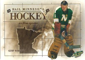 2003-04 In The Game All-Star FANtasy Hail Minnesota #NNO Gump Worsley Front