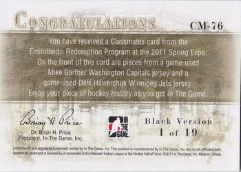 2010-11 In The Game Enshrined - Classmates - Spring Expo - Black #CM-76 Mike Gartner / Dale Hawerchuk Back
