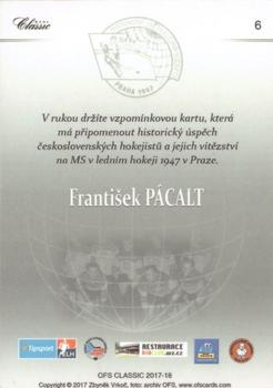 2017-18 OFS Classic - 70th Anniversary #6 Frantisek Pacalt Back