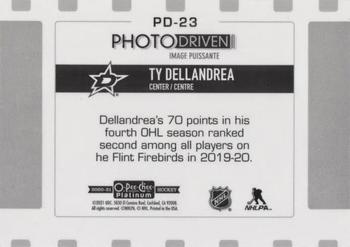 2020-21 O-Pee-Chee Platinum - Photo Driven #PD-23 Ty Dellandrea Back