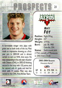 2004-05 In The Game Heroes and Prospects - Fall Expo Silver #21 Matt Foy Back