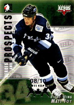 2004-05 In The Game Heroes and Prospects - Fall Expo Silver #21 Matt Foy Front