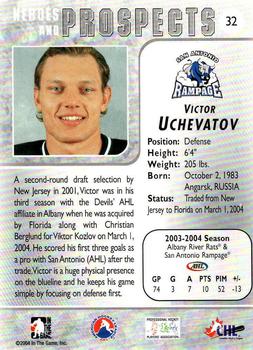 2004-05 In The Game Heroes and Prospects - Fall Expo Silver #32 Victor Uchevatov Back