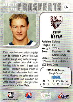 2004-05 In The Game Heroes and Prospects - Fall Expo Silver #86 Kevin Klein Back