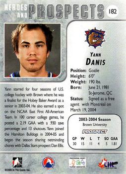 2004-05 In The Game Heroes and Prospects - Fall Expo Silver #182 Yann Danis Back