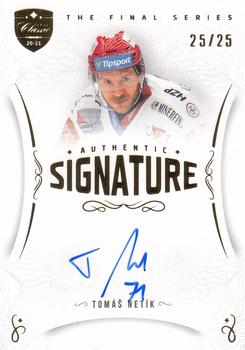 2021 OFS Classic The Final Series - Authentic Signature Gold #TFS-TN Tomas Netik Front