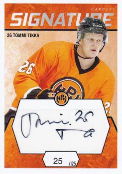 2021-22 Cardset Finland - Signature #NNO Tommi Tikka Front