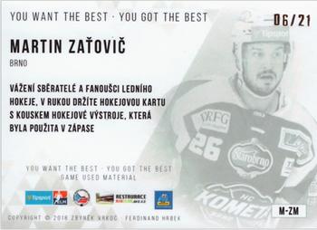 2018-19 OFS Classic Série I - You Want the Best You Got the Best Memorabilia Update #M-ZM Martin Zatovic Back