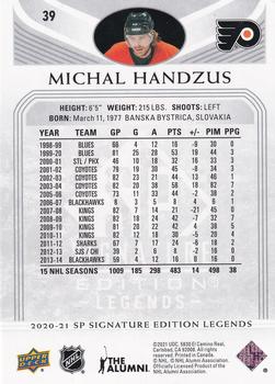 2020-21 SP Signature Edition Legends #39 Michal Handzus Back