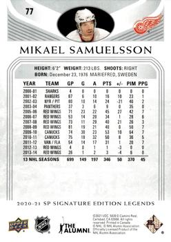 2020-21 SP Signature Edition Legends #77 Mikael Samuelsson Back