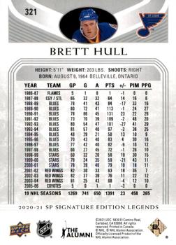 2020-21 SP Signature Edition Legends #321 Brett Hull Back