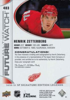 2020-21 SP Signature Edition Legends #403 Henrik Zetterberg Back