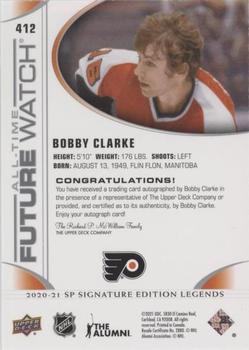 2020-21 SP Signature Edition Legends #412 Bobby Clarke Back