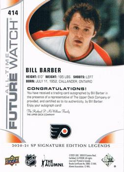 2020-21 SP Signature Edition Legends #414 Bill Barber Back