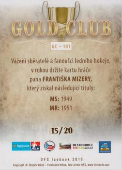 2016 OFS Icebook - Gold Club #GC-101 Frantisek Mizera Back