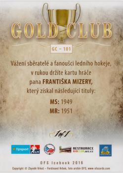 2016 OFS Icebook - Gold Club Platinum Rainbow #GC-101 Frantisek Mizera Back