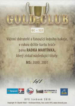 2016 OFS Icebook - Gold Club Platinum Rainbow #GC-127 Radek Martinek Back