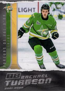 2021-22 Extreme Val-d'Or Foreurs (QMJHL) #12 Zachael Turgeon Front