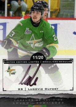 2021-22 Extreme Val-d'Or Foreurs (QMJHL) - Autographs #7 Ludovic Dufort Front